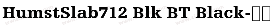 HumstSlab712 Blk BT Black字体转换
